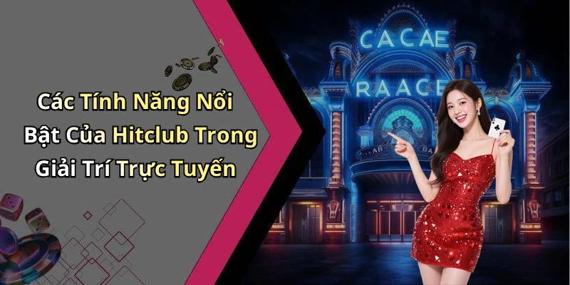 hitclub-kham-pha-the-gioi-giai-tri-truc-tuyen-dinh-cao-17978
