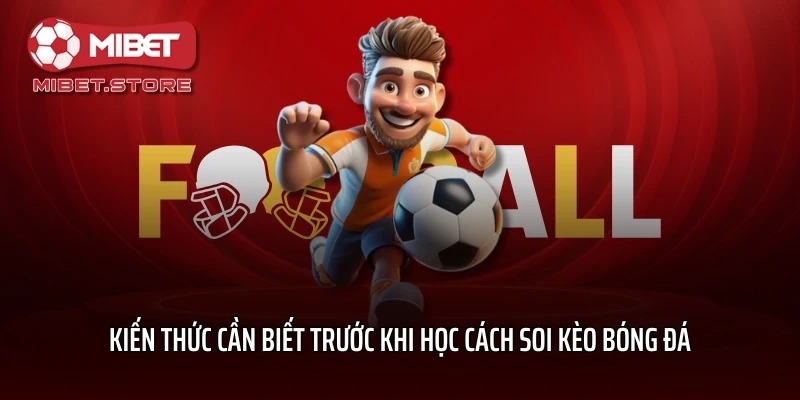 cach-soi-keo-bong-da-hieu-qua-nhat-2609