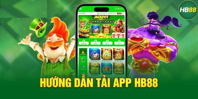 huong-dn-cach-tai-app-hb88-nhanh-chong-va-de-dang-nhat-3096