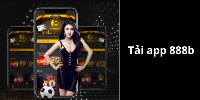 huong-dn-tai-app-888b--kham-pha-the-gioi-giai-tri-qua-man-anh-nho-3275
