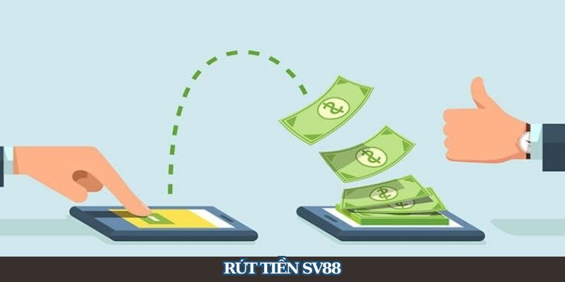 rut-tien-sv88-an-toan-mau-le-chi-trong-vong-5-phut-3637