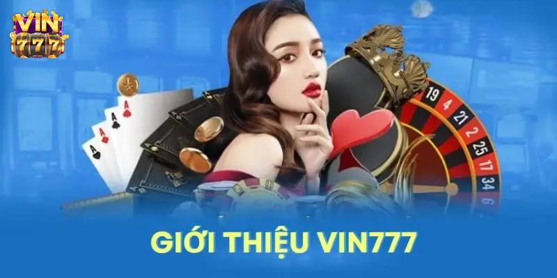 gioi-thieu-vin777-thuong-hieu-ca-uy-tin-hang-dau-4404