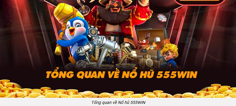 no-hu-555win-hom-nay-chon-game-dung-gu-vao-phong-dung-suc-quay-gon-ma-vui-5383