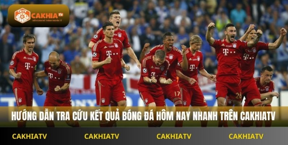 ket-qua-bong-da-cakhiatv-hom-nay-cap-nhat-nhanh-du-ti-so-va-dien-bien-chinh-5506