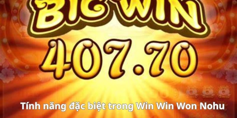 hinh-anh-trai-nghiem-win-win-won-nohu-doc-dao-thang-lon-moi-ngay-3067-3