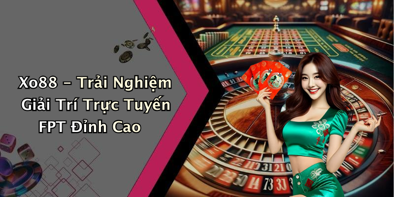 hinh-anh-xo88-kham-pha-the-gioi-giai-tri-truc-tuyen-day-hap-dan-0