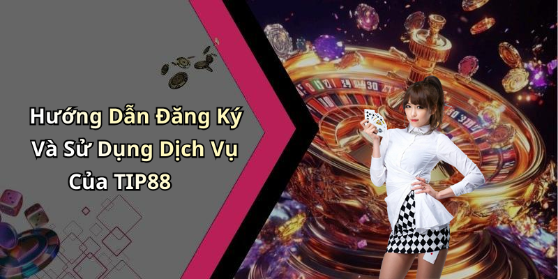 hinh-anh-nha-cai-tip88-kham-pha-the-gioi-giai-tri-truc-tuyen-hap-dan-1