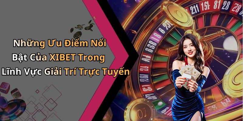 hinh-anh-link-xibet-kham-pha-the-gioi-giai-tri-truc-tuyen-hap-dan-0