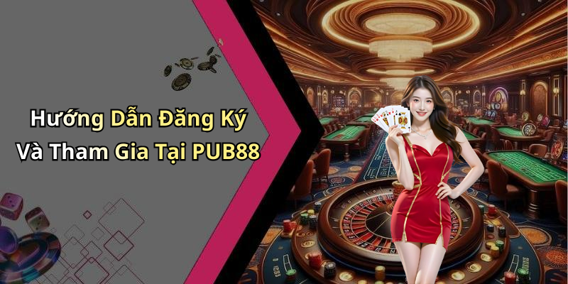 hinh-anh-nha-cai-pub88-trai-nghiem-giai-tri-online-dinh-cao-voi-nhieu-khuyen-mai-2
