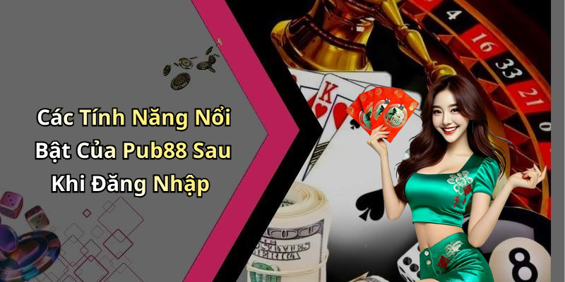 hinh-anh-pub88-dang-nhap-kham-pha-the-gioi-giai-tri-dinh-cao-ngay-hom-nay-0