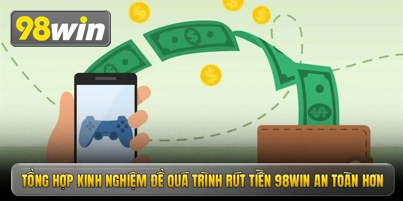 hinh-anh-rut-tien-98win-tan-huong-thanh-qua-chien-thang-ngay-2