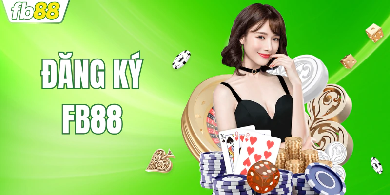 hinh-anh-dang-ky-fb88-ngay-de-gia-nhap-vao-cong-dong-tinh-hoa-0