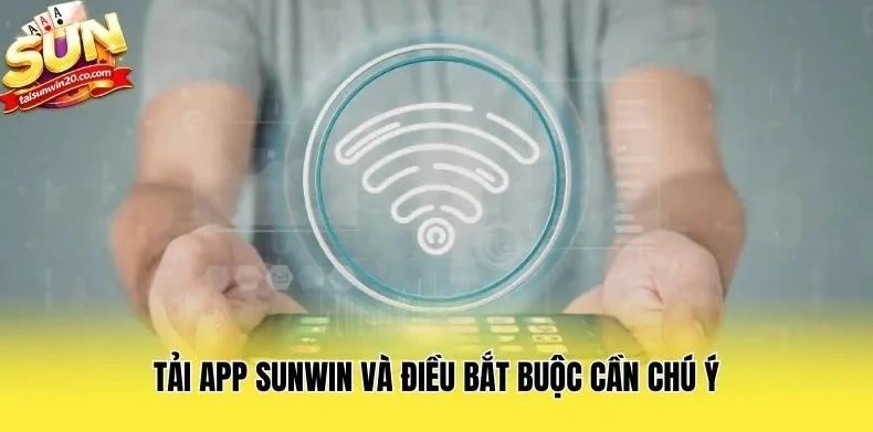 hinh-anh-tai-app-sunwin-huong-dan-download-ung-dung-don-gian-an-toan-17032-2