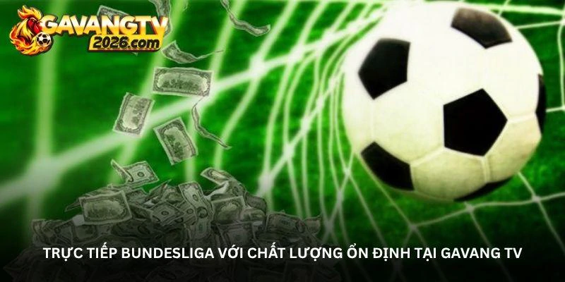 hinh-anh-tron-ven-tung-tran-bundesliga-chi-voi-mot-cu-nhap-tai-gavang-tv-17497-0