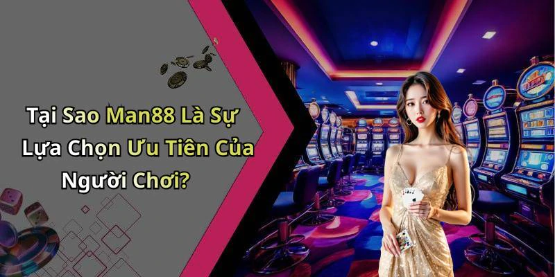 hinh-anh-man88-kham-pha-the-gioi-giai-tri-truc-tuyen-hap-dan-17751-1