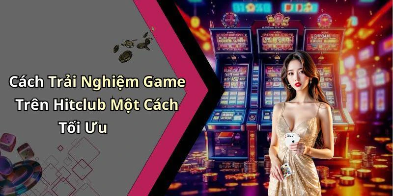 hinh-anh-hitclub-kham-pha-the-gioi-giai-tri-truc-tuyen-day-hung-khoi-17910-1