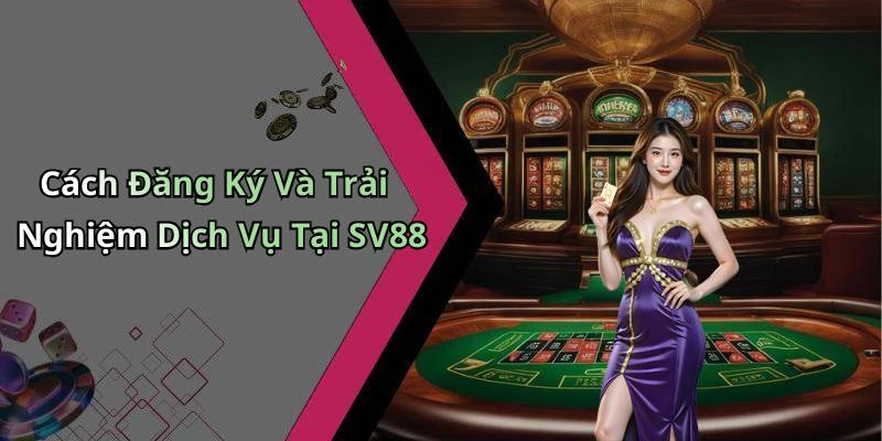 hinh-anh-sv88-trai-nghiem-giai-tri-truc-tuyen-bat-tan-voi-tro-choi-hap-dan-18167-2