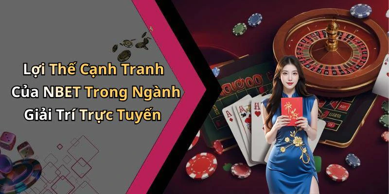 hinh-anh-nbet-trai-nghiem-giai-tri-truc-tuyen-dinh-cao-voi-game-da-dang-va-hap-dan-18425-2