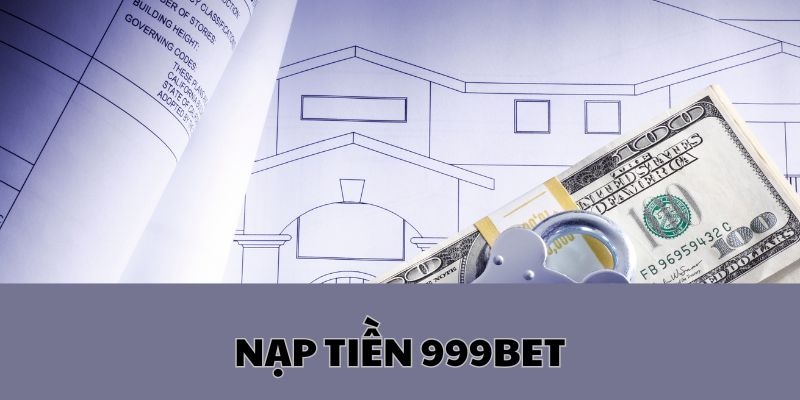 hinh-anh-nap-tien-999bet-huong-dn-chi-tiet-cho-nguoi-choi-3661-0