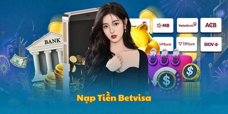 hinh-anh-huong-dn-nap-tien-betvisa--bat-dau-hanh-trinh-ca-cuoc-dinh-cao-chi-trong-vai-buoc-4396-1