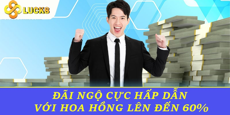 hinh-anh-gioi-thieu-chuong-trinh-dai-ly-luck8-co-hoi-hop-tac-sinh-loi-3090-0