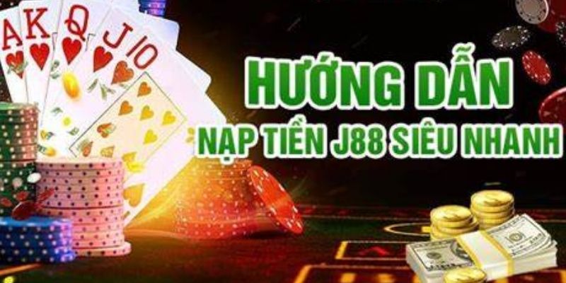 hinh-anh-nap-tien-j88-huong-dn-chi-tiet-tung-phuong-thuc-giao-dich-2984-2