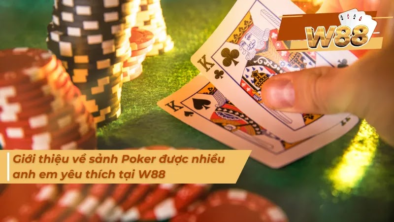 hinh-anh-w88-noi-trai-nghiem-ca-cuoc-poker-uy-tin-an-toan-nhat-3073-2