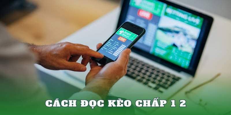 hinh-anh-keo-nha-cai-phuong-phap-toi-uu-chien-luoc-keo-chap-12-2687-0