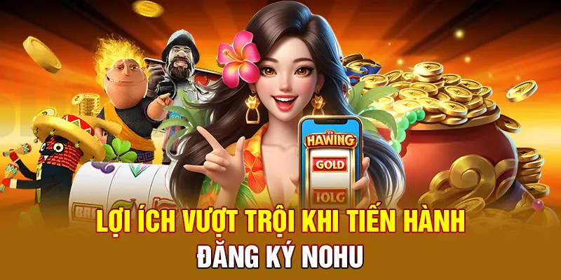 hinh-anh-dang-ky-nohu--thuc-hien-nhanh-chong-tai-sanh-cuoc-uy-tin-3765-1