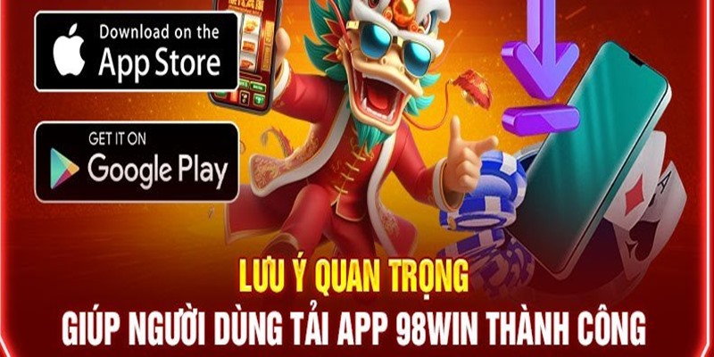 hinh-anh-tai-app-98win-cach-cai-dat-de-dang-tren-ios-va-android-2599-2