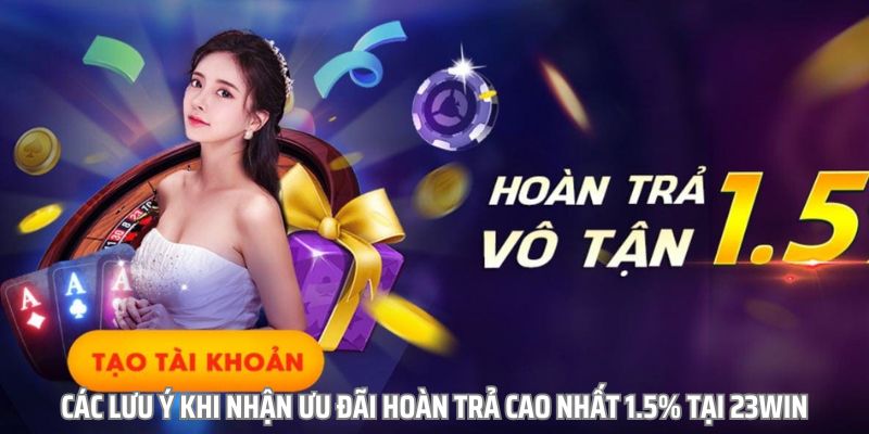 hinh-anh-hoan-tra-cao-nhat-15-khuyen-mai-nap-tien-tai-23win-3408-2
