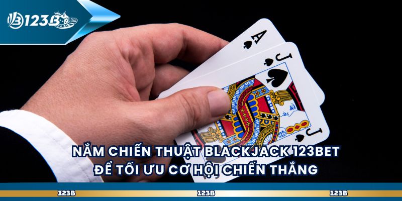 hinh-anh-123bet-bat-dau-blackjack-dinh-cao-voi-trai-nghiem-muot-ma-4157-1