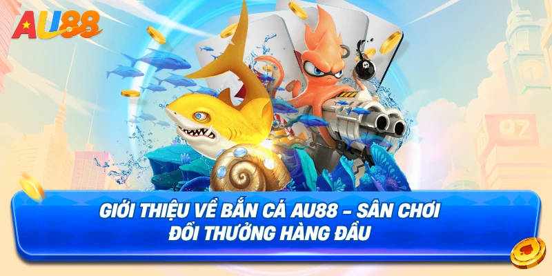 hinh-anh-gioi-thieu-au88-dia-chi-ca-cuoc-uy-tin-hang-dau-viet-nam-4498-0