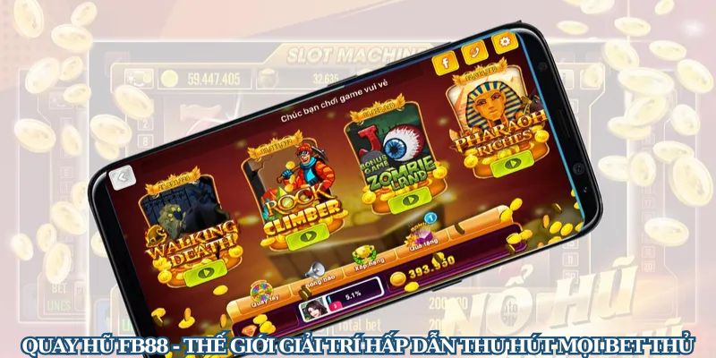 hinh-anh-quay-hu-fb88-co-hoi-giup-game-thu-trung-jackpot-bac-ty-3183-0
