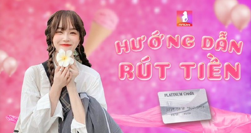 hinh-anh-huong-dn-rut-tien-mmlive-an-toan-va-chuan-xac-nhat-cho-anh-em-3692-0