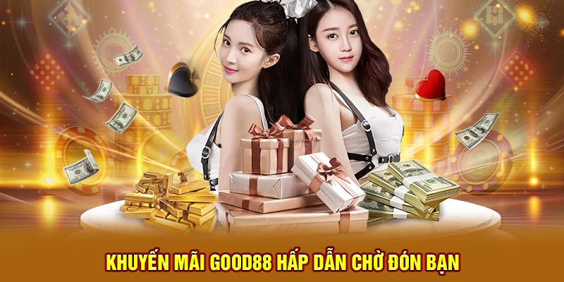 hinh-anh-khuyen-mai-good88--trai-nghiem-thuong-thuc-tron-ven-voi-uu-dai-hap-dn-4866-1
