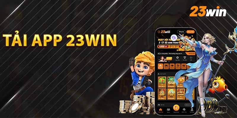 hinh-anh-huong-dn-tai-app-23win-chi-tiet-nhanh-chong-cho-tan-thu-2600-1
