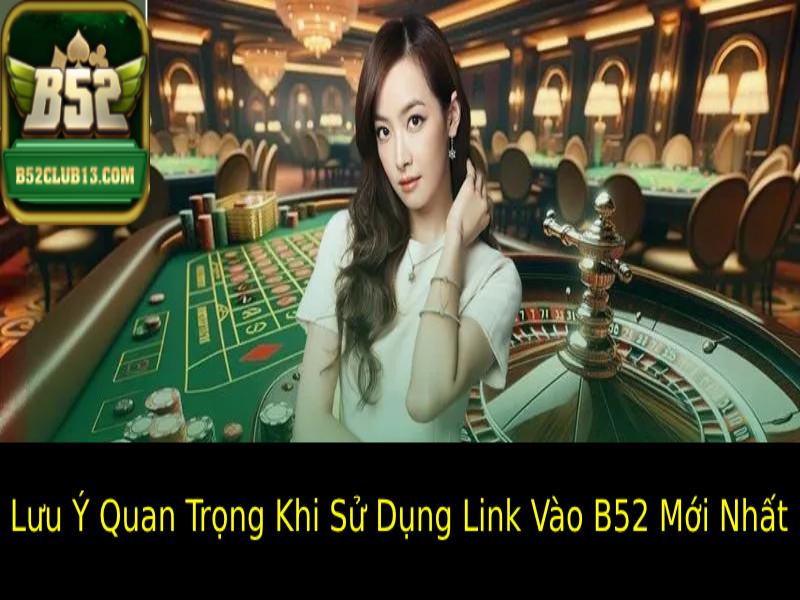 hinh-anh-link-vao-b52-moi-nhat-2025-truy-cap-nhanh-an-toan-100-2739-1