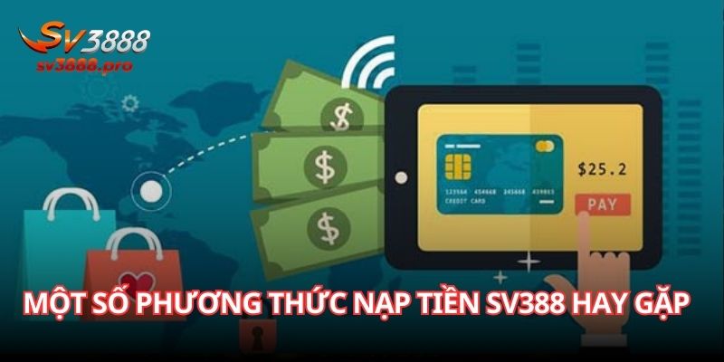 hinh-anh-nap-tien-sv388-thao-tac-an-toan-chi-trong-1-phut-3169-1