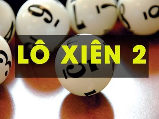 hinh-anh-lo-xien-2-la-gi-luat-choi-va-cach-thuc-cuoc-de-trung-nhat-3509-0
