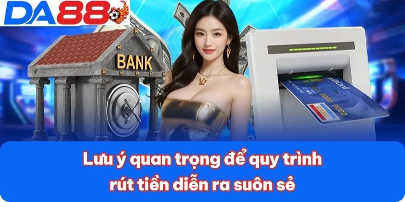 hinh-anh-rut-tien-da88-xu-ly-nhanh-chong-an-toan-bao-mat-3170-2