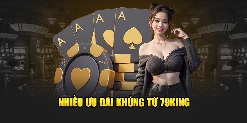 hinh-anh-khuyen-mai-79king-suc-hut-khien-game-thu-me-man-khong-the-cuong-lai-2353-0