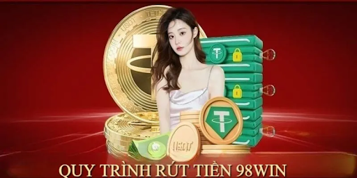 hinh-anh-rut-tien-nhanh-98win--giai-phap-an-toan-va-tien-loi-4984-2