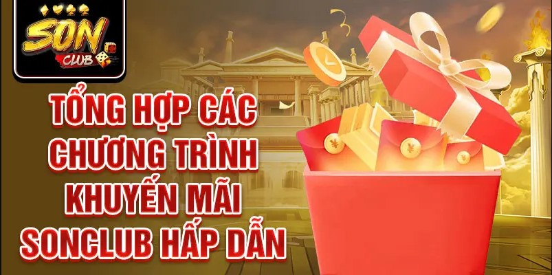 hinh-anh-khuyen-mai-sonclub--cap-nhat-nhung-uu-dai-hap-dn-nhat-danh-cho-nguoi-choi-thong-minh-5197-1
