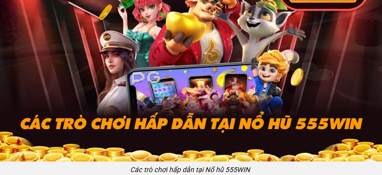 hinh-anh-no-hu-555win-hom-nay-chon-game-dung-gu-vao-phong-dung-suc-quay-gon-ma-vui-5383-2