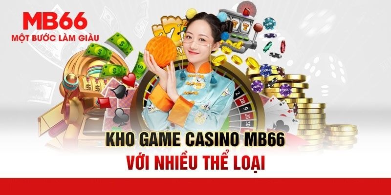 hinh-anh-casino-mb66-trai-nghiem-cuc-dinh-voi-cac-tro-choi-casino-hap-dn-3242-1
