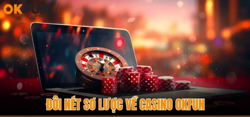 hinh-anh-khuyen-mai-casino-okfun-hap-dn-nhat-danh-cho-nguoi-choi-moi-4548-2