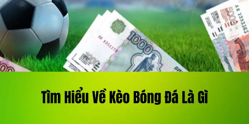 hinh-anh-keo-bong-da-nhung-dieu-can-biet-de-dat-cuoc-hieu-qua-2485-0