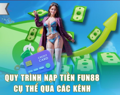 hinh-anh-nap-tien-fun88-an-toan-toc-do-cao-cho-moi-tai-khoan-4806-2
