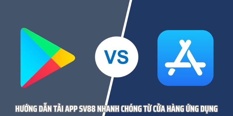 hinh-anh-tai-app-sv88-cac-cach-thuc-tai-ung-dung-nhanh-chong-2898-2